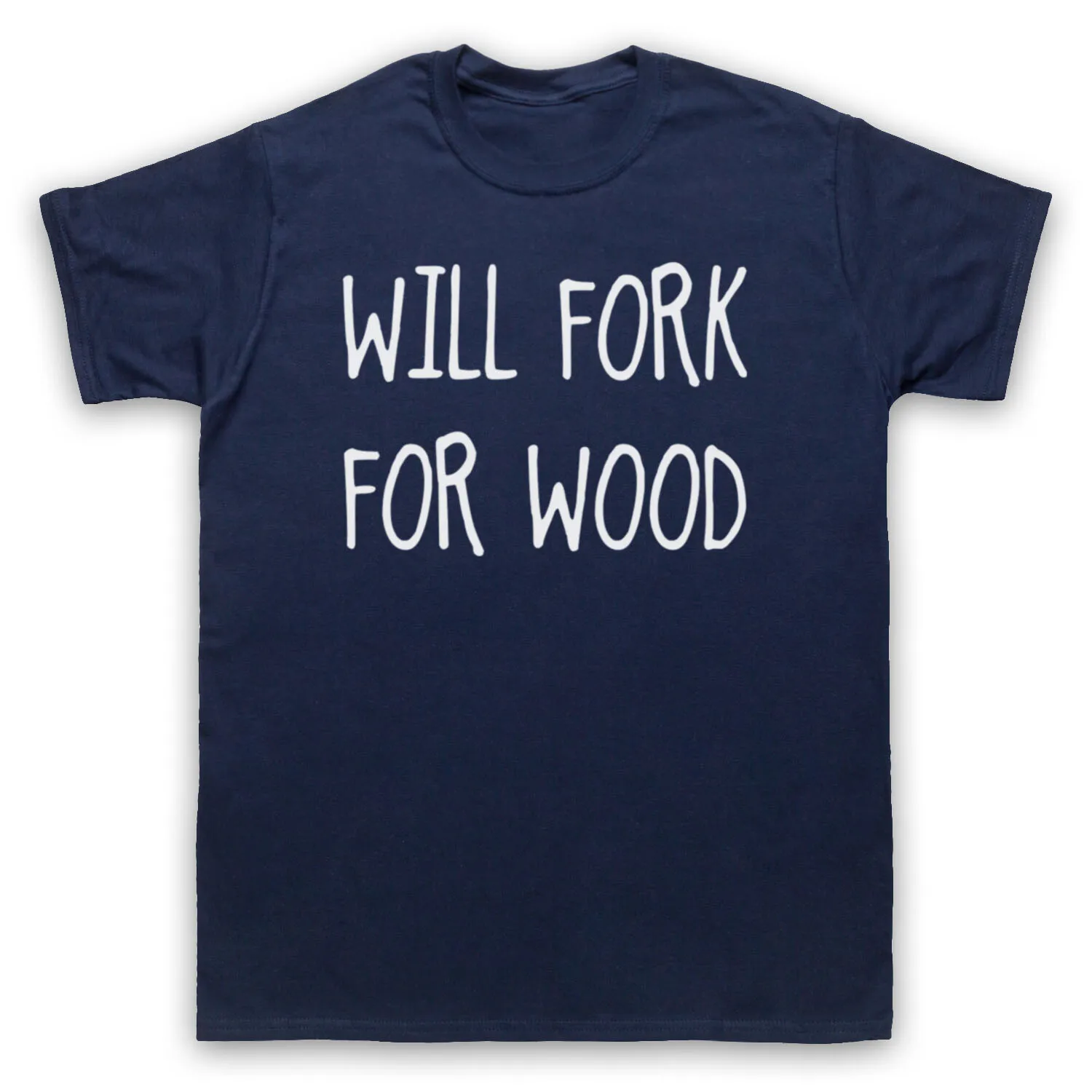 Woodworking Jokes - WILL FORK FORWOD FUNNY SLOGAN PARODY